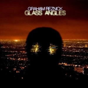 Image of Graham Reznick - Glass Angles Vinyl