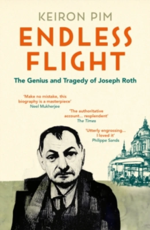 Image of Endless Flight : The Genius and Tragedy of Joseph Roth Paperback / softback