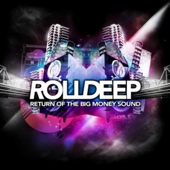 Image of Roll Deep - Return Of The Big Money Sound CD