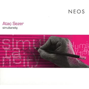 Image of TrioCoriolis, Studio Musikfabrik, Munchener Kammerorcherster and others - Ata&ccedil; Sezer: Simutaneity CD