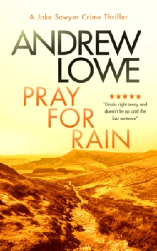 Image of Pray for Rain. Paperback. By Andrew Lowe Books