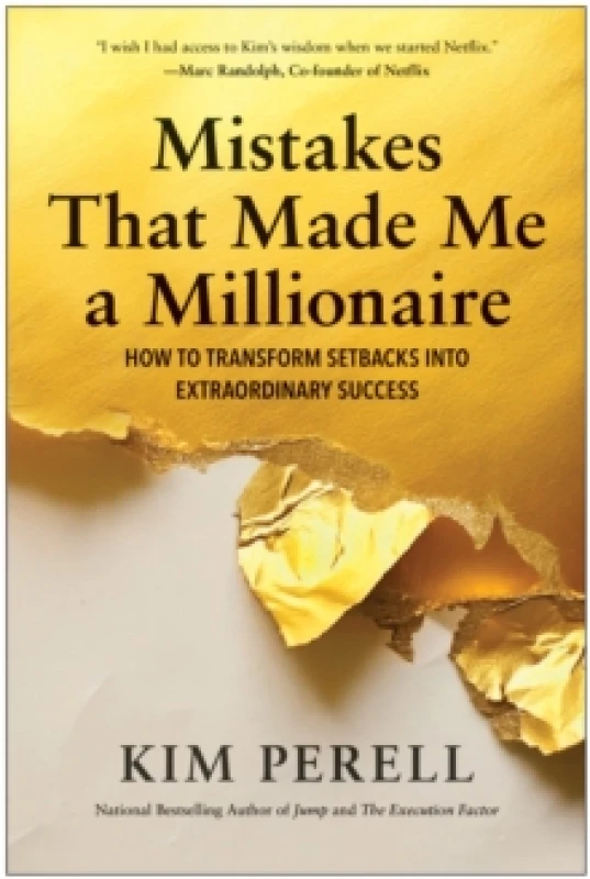 Image of Mistakes that Made Me a Millionaire : How to Transform Setbacks into Extraordinary Success Hardback