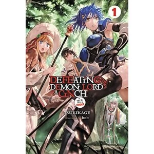 Image of Defeating The Demon Lord's A Cinch If Got Ringer: Volume 1 (Light Novels)