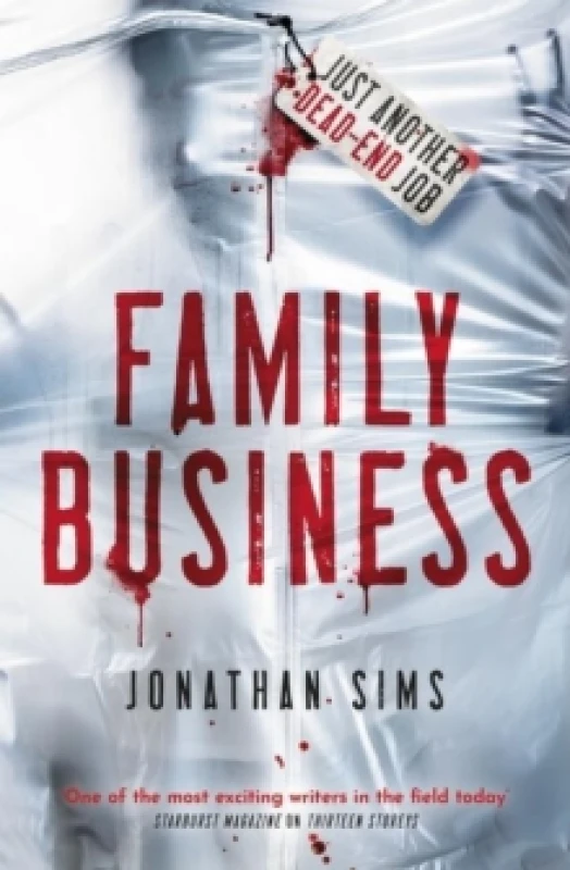 Image of Family Business : A horror full of creeping dread from the mind behind Thirteen Storeys and The Magnus Archives Paperback / softback