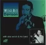 Image of Alex Welsh & His Band/Wild Bill Davidson - Wild Bill Davidson With Alex Welsh And His Band (Music CD)