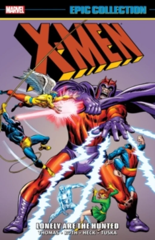 Image of X-Men Epic Collection: Lonely Are The Hunted (New Printing) Paperback / softback