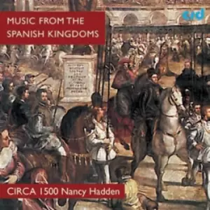 Image of Music from the Spanish Kingdoms by Juan del Encina CD Album