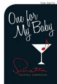 Image of One for My Baby by Tom Smith Hardback