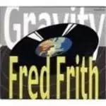 Image of Fred Frith - Gravity