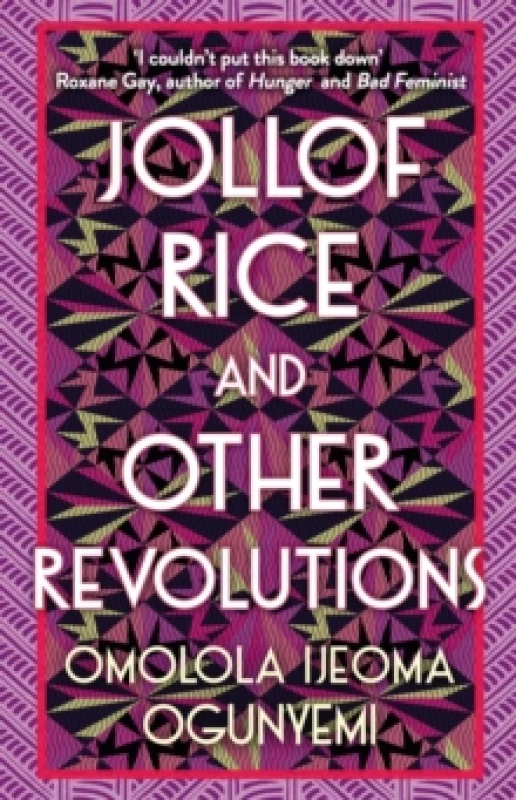 Image of Jollof Rice and Other Revolutions Paperback / softback