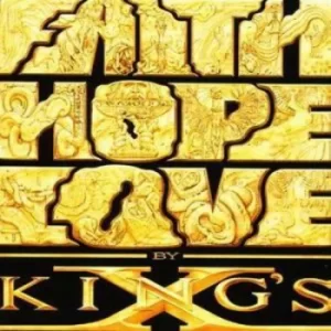 Image of Faith Hope Love by King's X CD Album