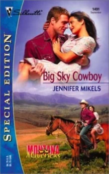 Image of Big Sky Cowboy by Jennifer Mikels Book