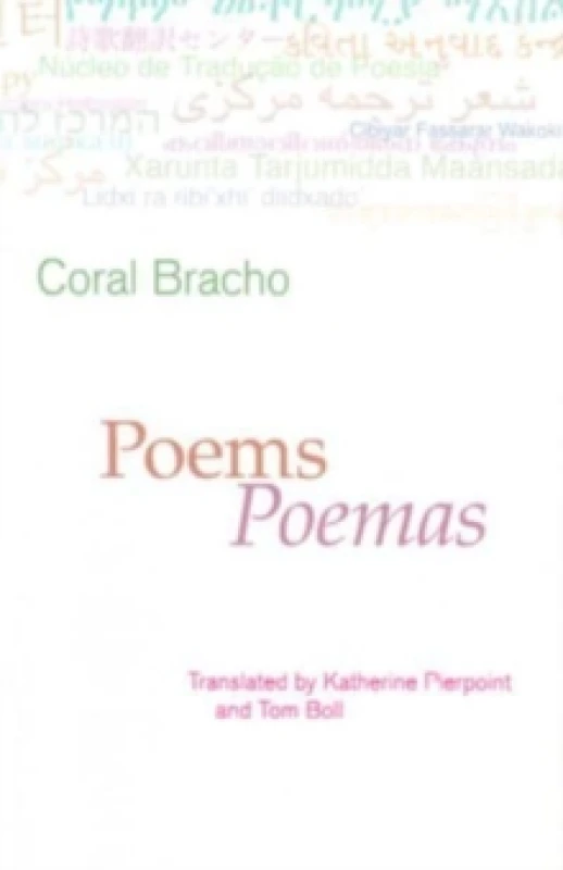 Image of Poems. Paperback. By Coral Bracho, Katherine Pierpoint, Tom Boll, Poetry Translation Centre Books