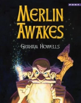 Image of Merlin Awakes by Graham Howells Paperback