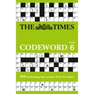 Image of The Times Codeword 6 : 200 Cracking Logic Puzzles