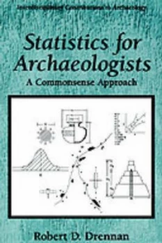 Image of Statistics for Archaeologists by Robert D. Drennan Paperback