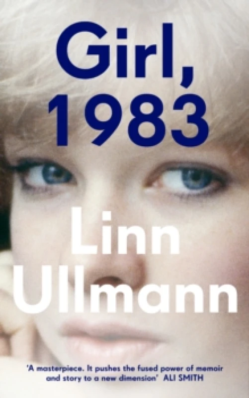 Image of Girl, 1983. Hardback. By Linn Ullmann Books