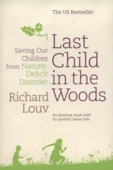 Image of Last Child in the Woods by Richard Louv Paperback
