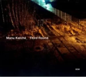 Image of Manu Katche Third Round by Manu Katche CD Album