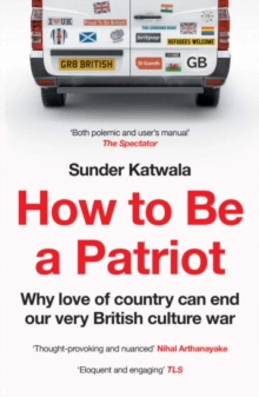 Image of How to Be a Patriot. Paperback. By Sunder Katwala Books