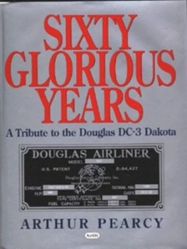 Image of Sixty Glorious Years by Arthur Pearcy Hardback