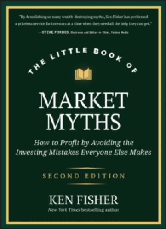 Image of The Little Book of Market Myths : How to Profit by Avoiding the Investing Mistakes Everyone Else Makes Hardback
