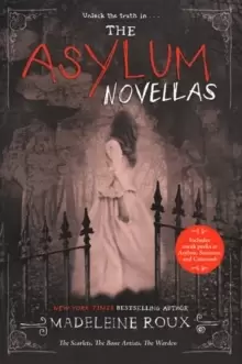 Image of The Asylum Novellas : The Scarlets, The Bone Artists, The Warden