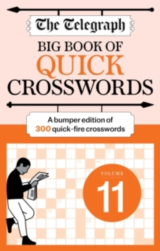 Image of The Telegraph Big Book of Quick Crosswords 11 : A bumper edition of 300 quick-fire crosswords Paperback / softback