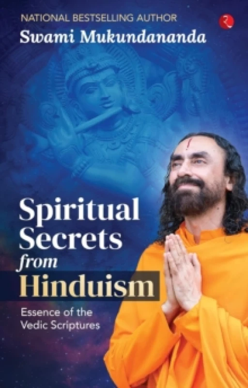 Image of Spiritual Secrets from Hinduism : Essence of the Vedic Scriptures Paperback / softback