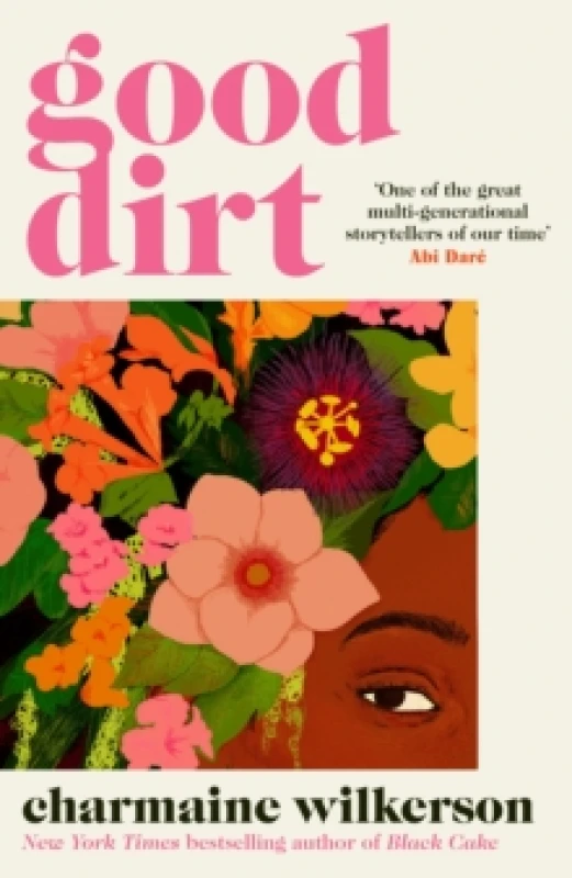 Image of Good Dirt. Hardback. By Charmaine Wilkerson Books