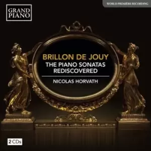 Image of Brillon De Jouy The Piano Sonatas Rediscovered by Anne-Louise Brillon de Jouy CD Album