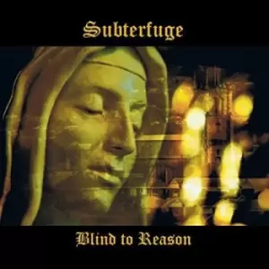 Image of Blind to Reason by Subterfuge CD Album