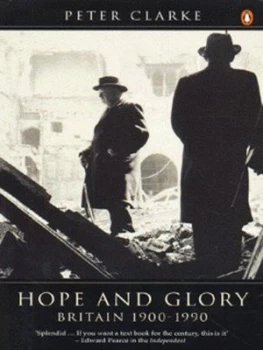Image of Hope and Glory by Peter Clarke Paperback
