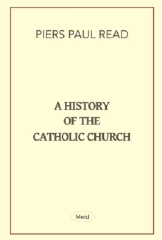Image of A History of the Catholic Church Paperback / softback