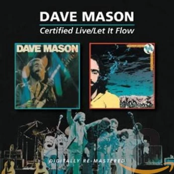 Image of Dave Mason - Certified Live/Let It Flow CD