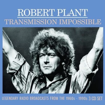 Image of Transmission Impossible Legendary Radio Broadcasts from the 1960s - 1990s by Robert Plant CD Album
