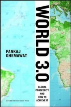 Image of World 3.0 by Pankaj Ghemawat Hardback