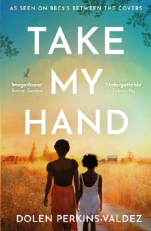 Image of Take My Hand : The inspiring and unforgettable BBC Between the Covers Book Club pick Paperback / softback