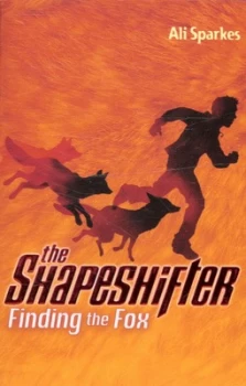 Image of Finding the Fox by Ali Sparkes Paperback