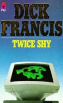 Image of Twice Shy by Dick Francis Paperback