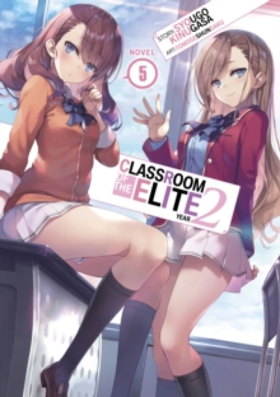 Image of Classroom of the Elite: Year 2 (Light Novel) Vol. 5 Paperback / softback