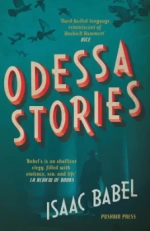 Image of Odessa stories by I Babel