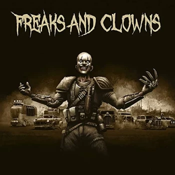 Image of Freaks & Clowns - Freaks and Clowns CD