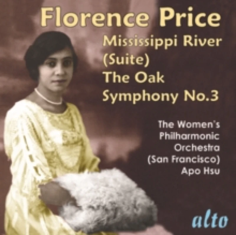 Image of Florence Price: Mississippi River (Suite)/The Oak/Symphony No. 3 CD / Album