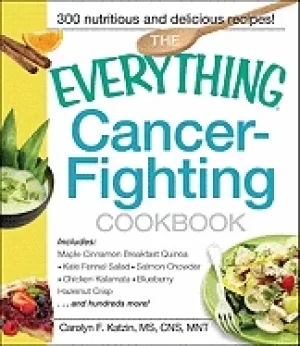 Image of everything cancer fighting cookbook