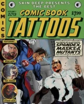 Image of Skin Deep Presents the Best Comic Book Tattoos. by Sion Smith Paperback