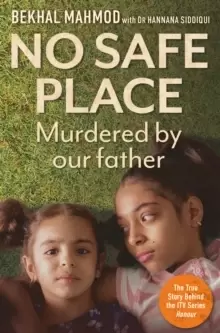 Image of No Safe Place : Murdered by Our Father