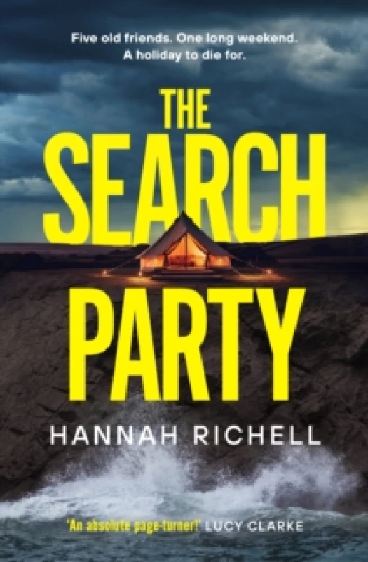 Image of The Search Party : the GRIPPING and SUSPENSFUL destination crime thriller Paperback / softback