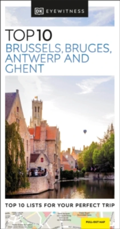 Image of Top 10 Brussels, Bruges, Antwerp and Ghent. Paperback. By DK Travel Books
