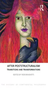 Image of After Poststructuralism Transitions and Transformations